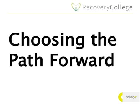 Choosing The Path Forward Workbookpptx