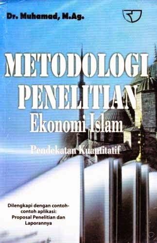 BUKU Metode Penelitian Ekonomi Islam ZAAD AGENCY