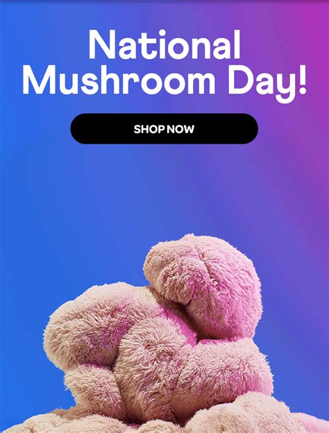 National Mushroom Day 🍄 Mosh