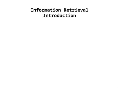Ppt Introduction Information Retrieval Dokumentips