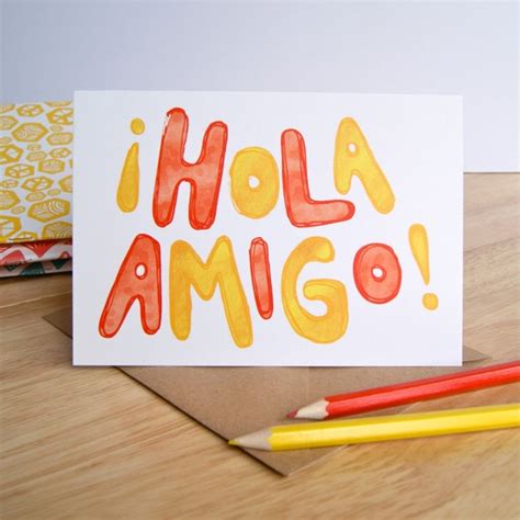 Hola Amigo Greeting Card By Jkhoughtondesign On Etsy