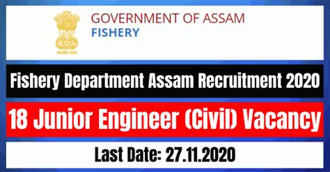 Fishery Department Assam Recruitment 2020 Apply Online 18 Junior