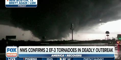 Nws Confirms Two Ef 3 Tornadoes During Tornado Outbreak In Central Us
