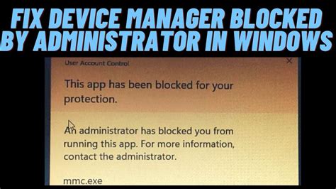 How To Fix Device Manager Blocked By Administrator In Windows Youtube