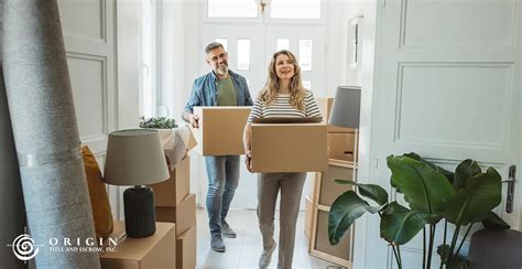 Moving Into Your New Home Origin Title And Escrow Inc