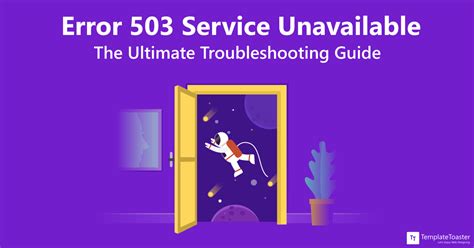 Error 503 Service Unavailable The Ultimate Troubleshooting Guide