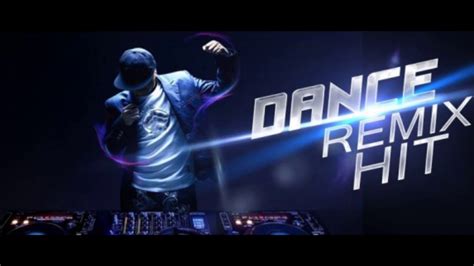 TOP DANCE REMIX CLUB MUSIC YouTube