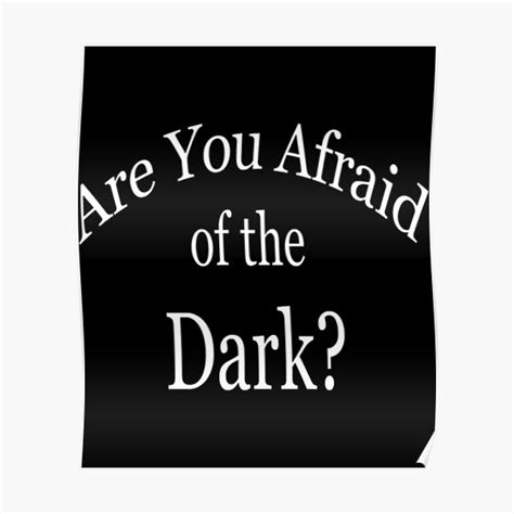 Are You Afraid Of The Dark Poster For Sale By Mistygentleman3 Redbubble