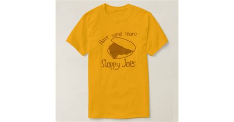 Sloppy Joes T Shirt Zazzle