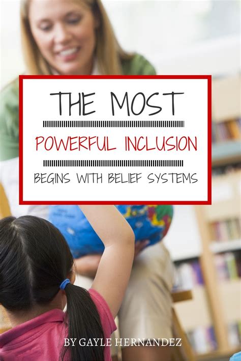 The Most Powerful Inclusion Begins With Belief Systems Inclusion