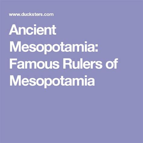 Ancient Mesopotamia Famous Rulers Of Mesopotamia Ancient Mesopotamia