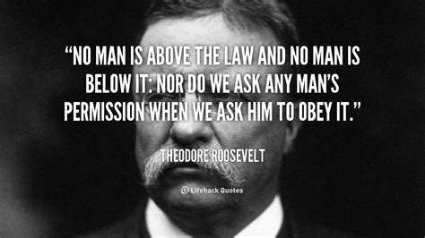 The governing principle of law is well established, and is not questioned by the parties. Quotes about Above The Law (64 quotes)