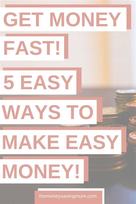 Get Money Now Easy Ways To Make Money In Just One Hour Get Money