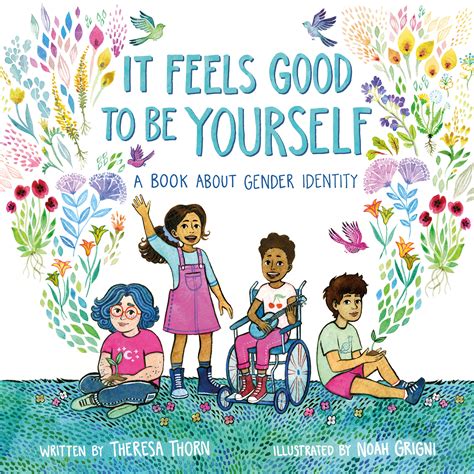 It Feels Good To Be Yourself By Theresa Thorn Firestorm Books