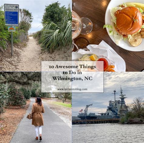 10 Awesome Things To Do In Wilmington Nc Travels Im Fixin To