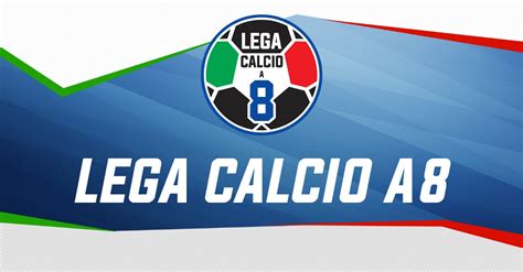 Lega Calcio A 8 Roma