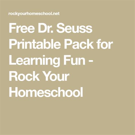 Free Dr Seuss Printable Pack For Learning Fun Rock Your Homeschool