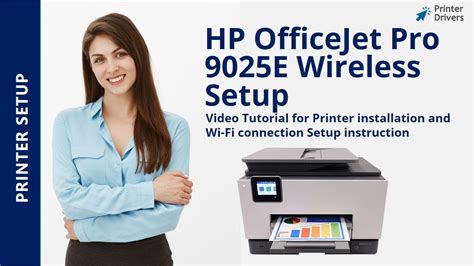 HP Officejet Pro 9025e Wireless Setup Printer Installation Wi Fi