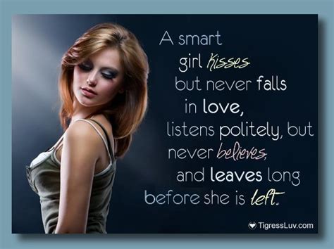 Quotes About Smart Girls Quotesgram