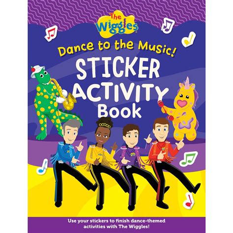 The Wiggles Dance To The Music Sticker Activity Book By The Wiggles