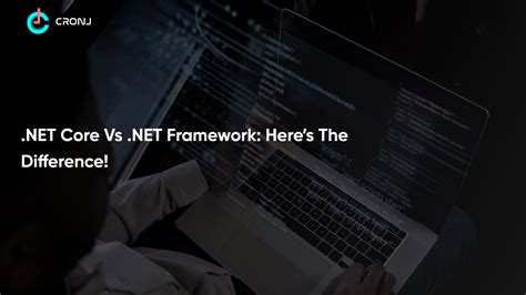 Net Core Vs Net Framework Heres The Difference