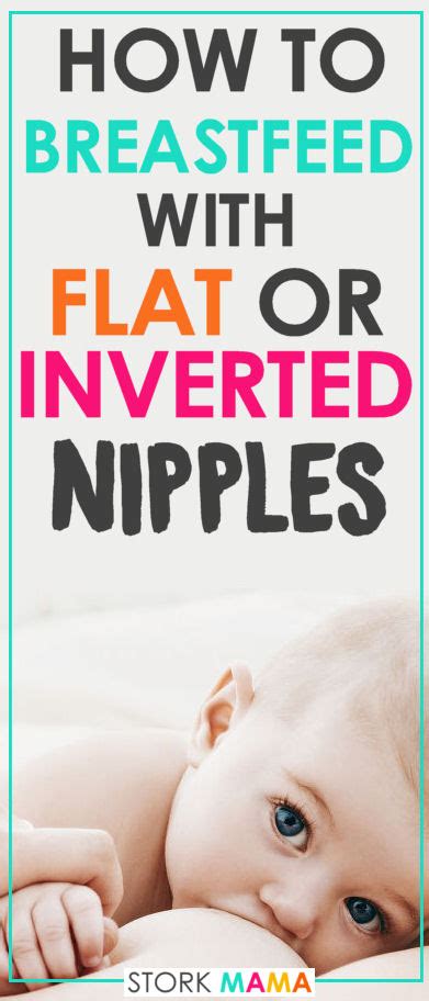 Flat Or Inverted Nipple Breastfeeding Guide Stork Mama