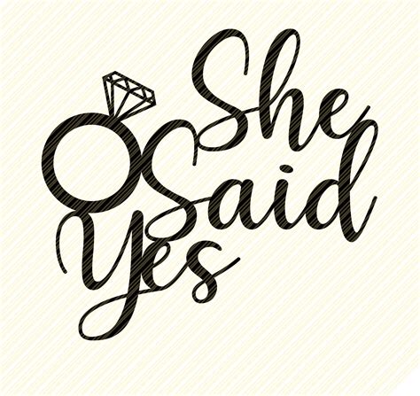 Digital Yes Bride To Be Team Bride Tee Svg Png She Said Yes Svg