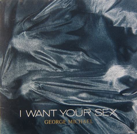 George Michael I Want Your Sex 1987 Vinyl Discogs