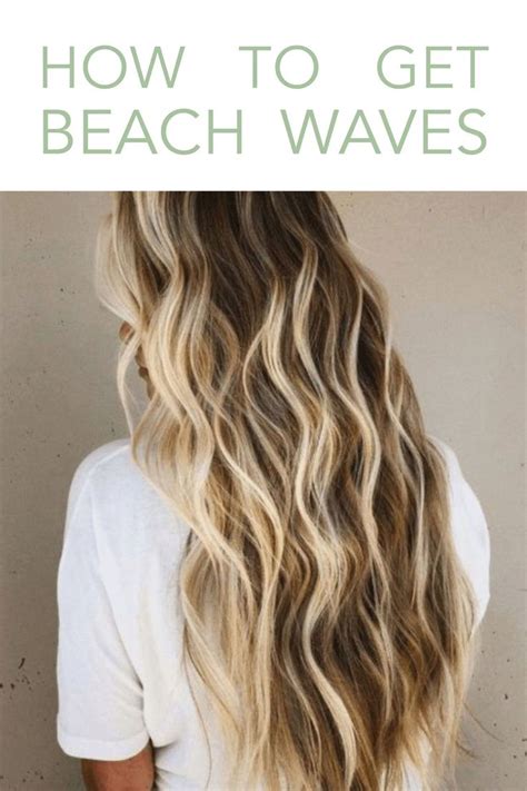 How To Get Beach Waves Hair Tutorial Beach Waves Hair Tutorial Beach Waves Long Hair Hair Waves