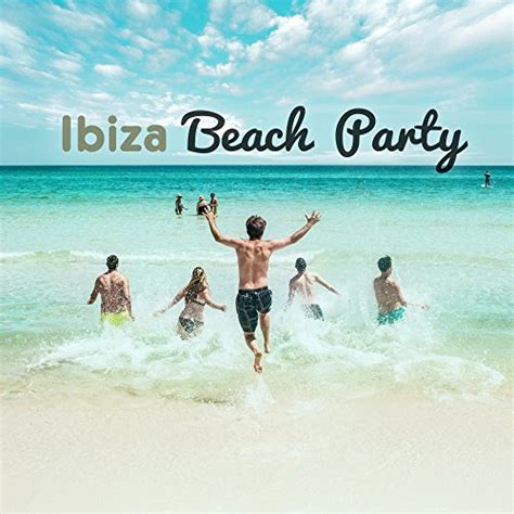 Chill Out Beach Party Ibiza