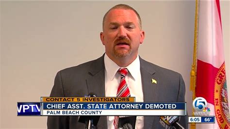 top prosecutor at palm beach county state attorney s office removed as chief assistant youtube