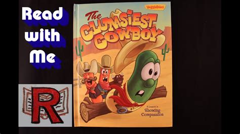 Veggietales The Clumsiest Cowboy Read Along Fun Ep5 Youtube