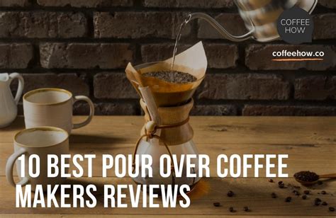 Best Pour Over Coffee Maker Top 10 Picks Buyers Guide
