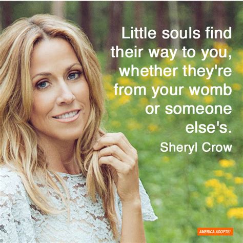 Find quotations spoken by sheryl crow and other famous authors here. Sheryl Crow Quotes. QuotesGram