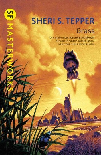 Grass Ebook By Sheri S Tepper Rakuten Kobo Sf Masterworks The
