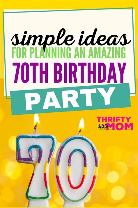 70th Birthday Party Ideas For A Memorable Celebration Thrifty Little Mom