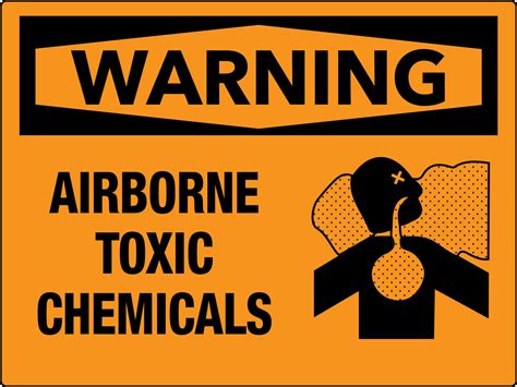 Warning Airborne Toxic Chemicals Wall Sign