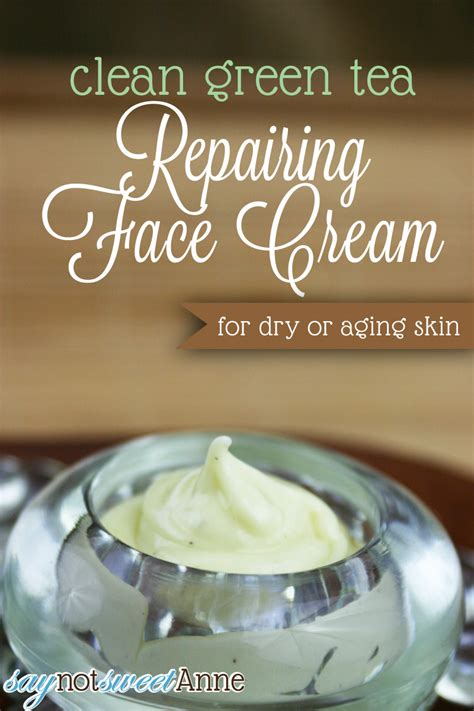 Green Tea Repairing Face Cream Recipe Sweet Anne