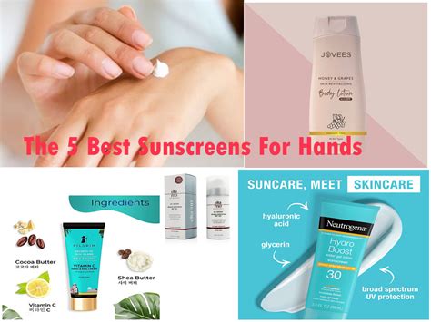 The 5 Best Sunscreens For Hands Because Our Hands Need Spf Cream Too