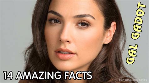 14 amazing facts about gal gadot wonder woman the famous people top amazing facts youtube