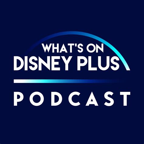Can Disney Overtake Netflix What‘s On Disney Plus Podcast 156