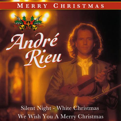Merry Christmas By André Rieu Album By André Rieu Spotify