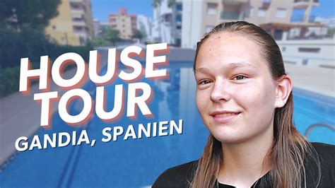 House Tour Mit Swimming Pool Auslandsjahr Spanien Youtube