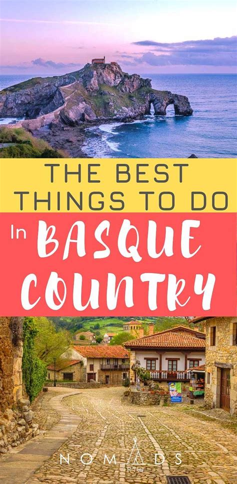 Discover The Most Beautiful Places To Visit In The Basque Country And