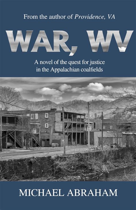 A Look At Abrahams Novel War West Virginia Wvtf