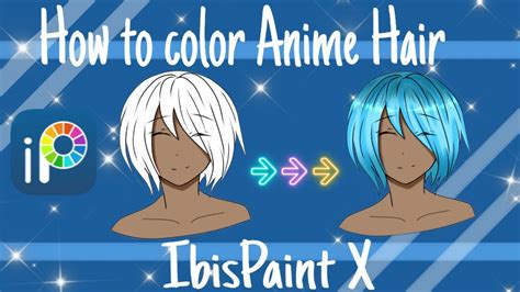 How To Color Anime Hair With Ibispaint X Tutorial Speedpaint Youtube