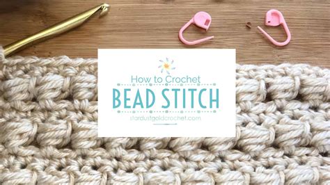 How To Crochet Bead Stitch Video Tutorial For Beginners Stitch