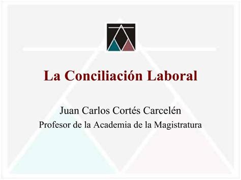 PPT La Conciliaci N Laboral PowerPoint Presentation Free Download ID