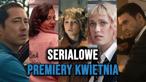 Serialowe Premiery Kwietnia Co Obejrzymy Na Netflix Disney I