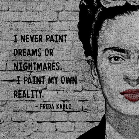 Frida Kahlo Quote Digital Art By Alexis Alexander Fine Art America